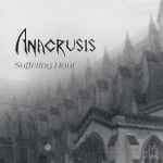 ANACRUSIS - Suffering Hour Re-Release CD